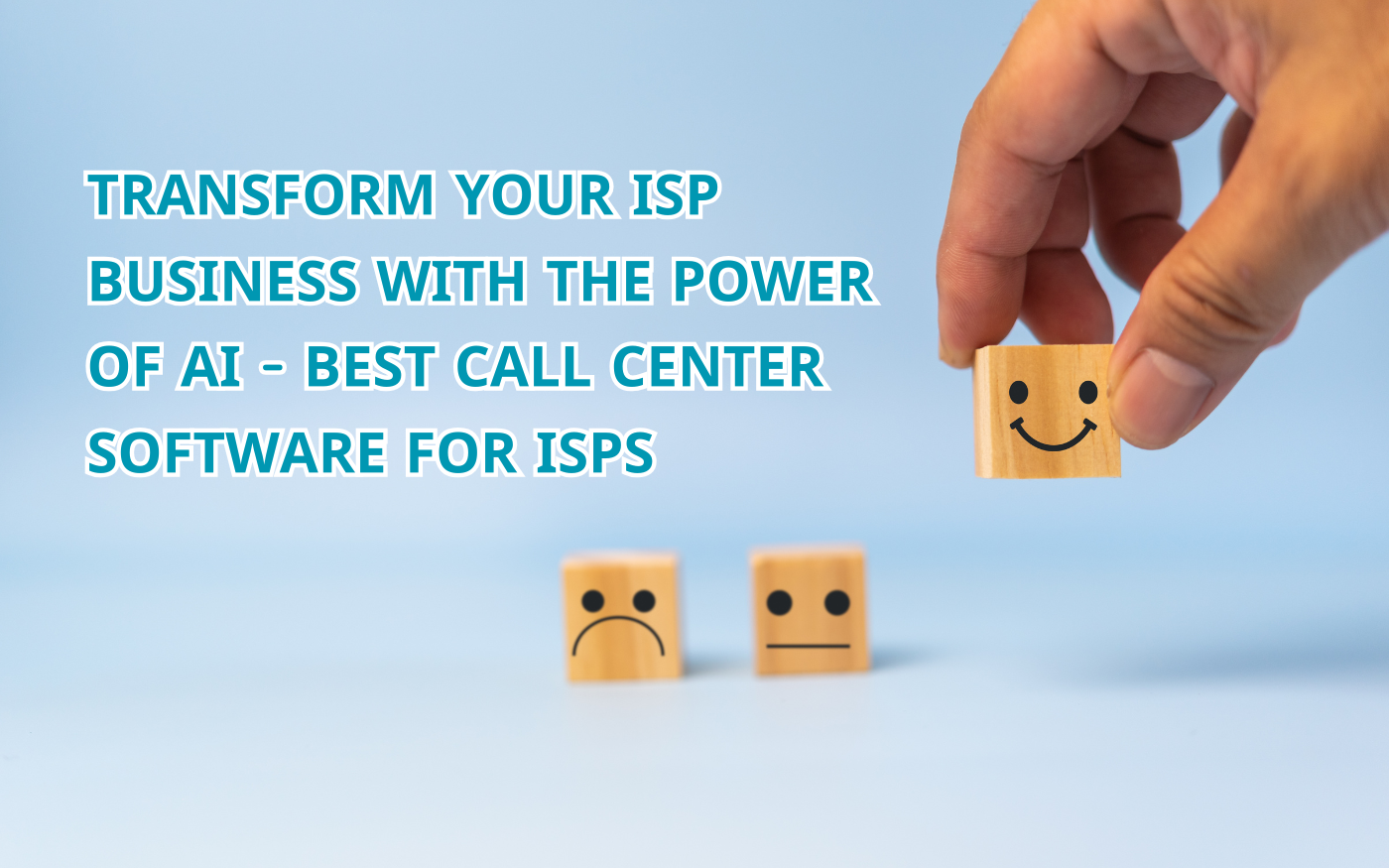 Transform Your ISP Business with the Power of AI - Best Call Center Software for ISPs