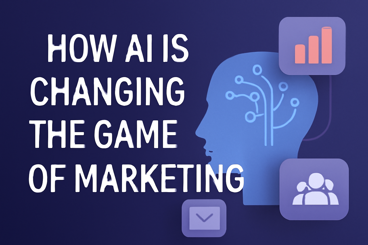 Marketing Behaviors That Can Benefit from AI